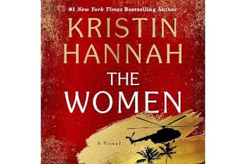 The Women" by Kristin Hannah: The Best Selling Audiobook That Captures Hearts and Histories